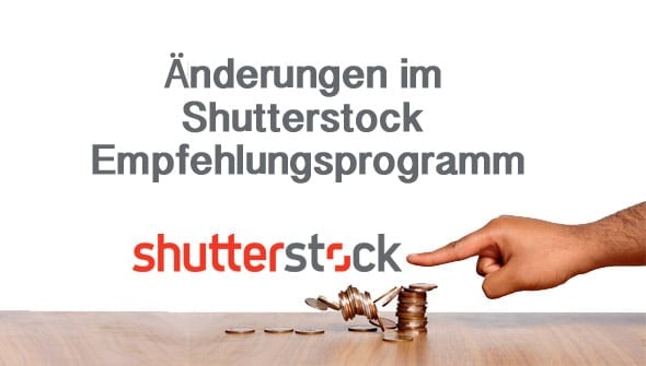 Shutterstock Empfehlungsprogramm Änderung