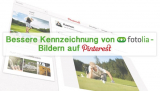 Bessere Kennzeichnung von Fotolia Bildern auf Pinterest
