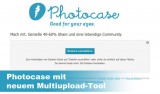 Photocase mit neuem Multiupload-Tool