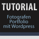 Fotografen Portfolio und Blog erstellen – Teil 1